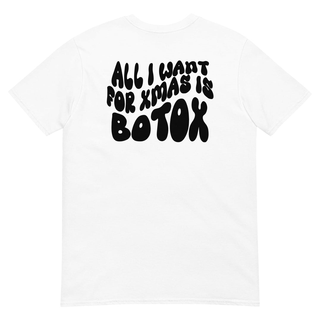 All I Want For Christmas Is Botox T-Shirt | Cosmetic Nurse