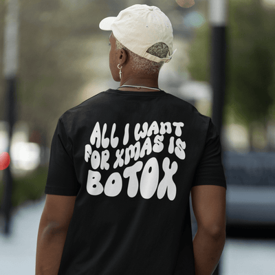 ButFirstSkin All I Want For Christmas Is Botox T-Shirt