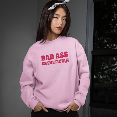 ButFirstSkin Bad Ass Esthetician Sweatshirt