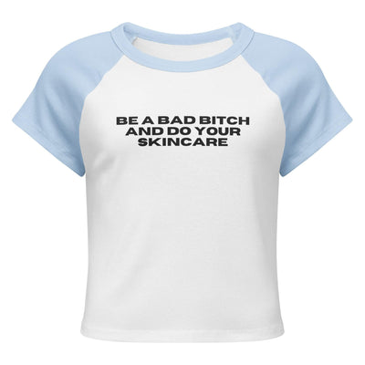 ButFirstSkin Be A Bad Bitch And Do Your Skincare Baby Tee White/Baby Blue / S