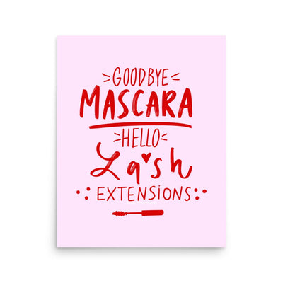 ButFirstSkin Goodbye Mascara Hello Lash Extensions Poster