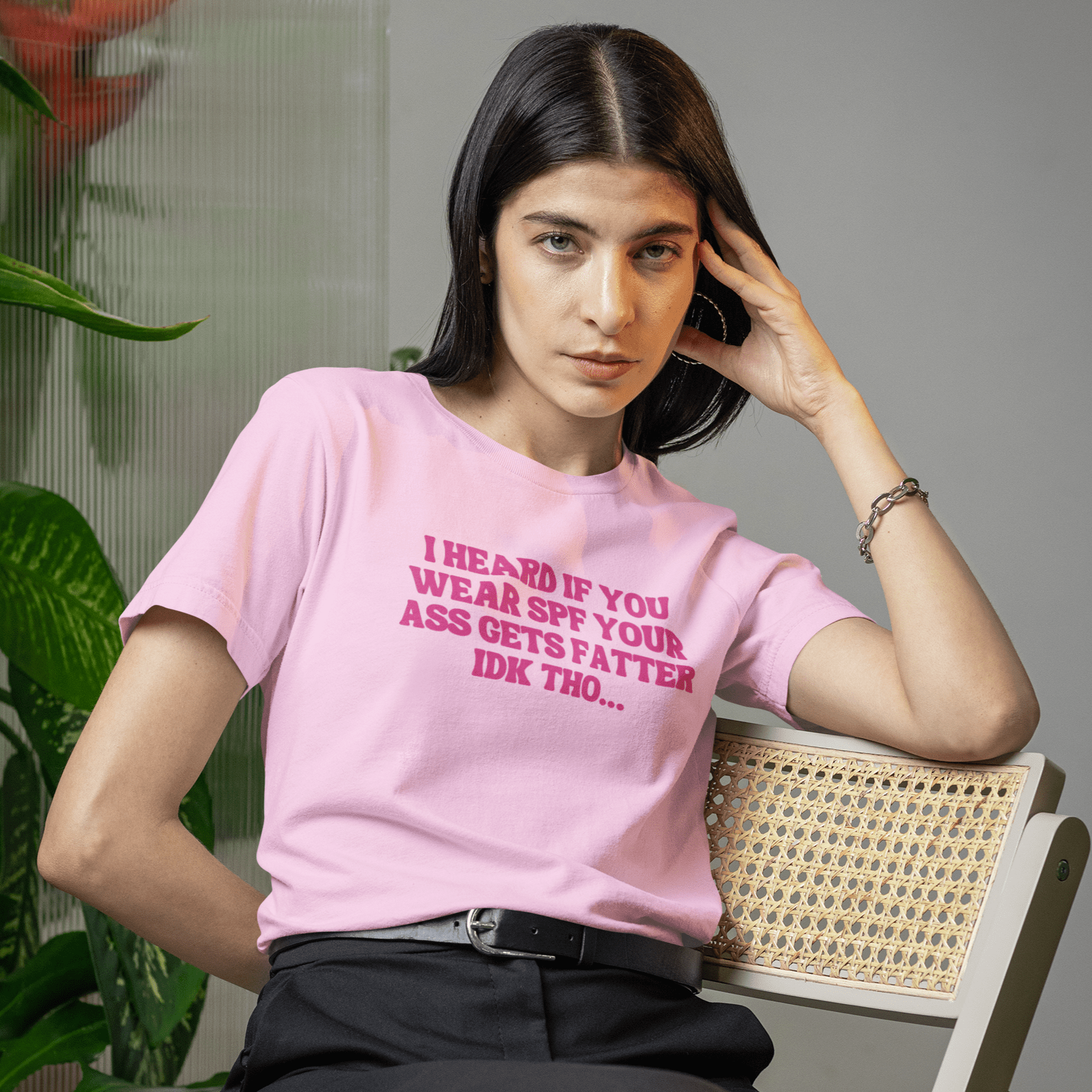 ButFirstSkin I Heard If You Wear SPF Your Ass Gets Fatter IDK T-Shirt