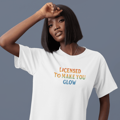 ButFirstSkin Licensed To Make You Glow T-Shirt White / S