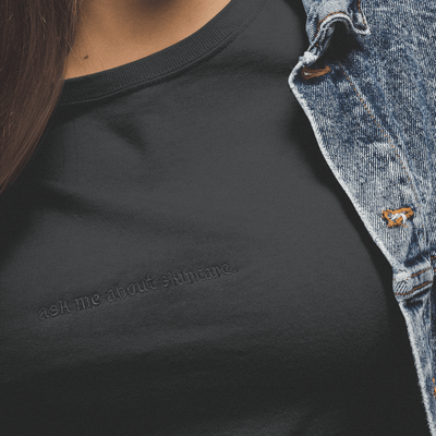 Ask Me About Skincare Embroidered T-Shirt | ButFirstSkin