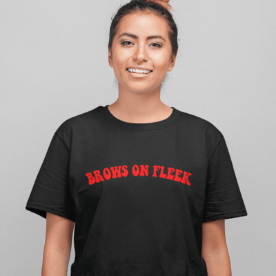 Brows On Fleek T-Shirt S | ButFirstSkin