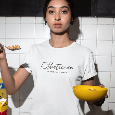 Esthetician Confidence Giver T-Shirt White / S | ButFirstSkin