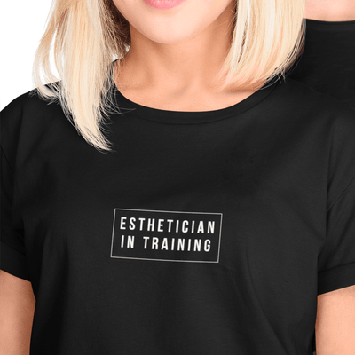 Esthetician In Training T-Shirt S | ButFirstSkin
