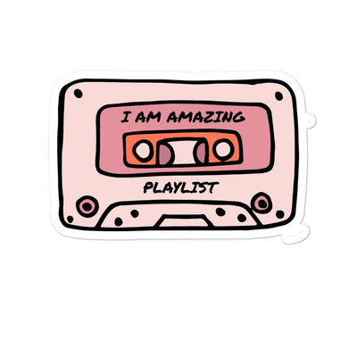 I Am Amazing Playlist Sticker 3x3 | ButFirstSkin