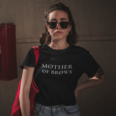 Mother Of Brows T-Shirt S | ButFirstSkin